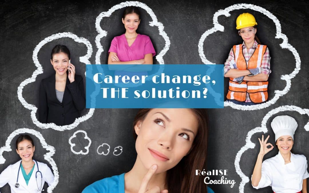 A career change, THE solution? – Article