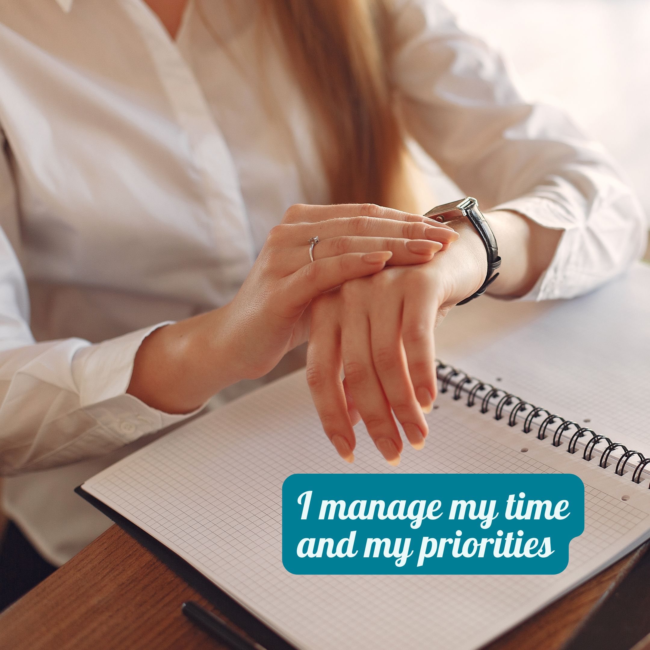 I manage my time